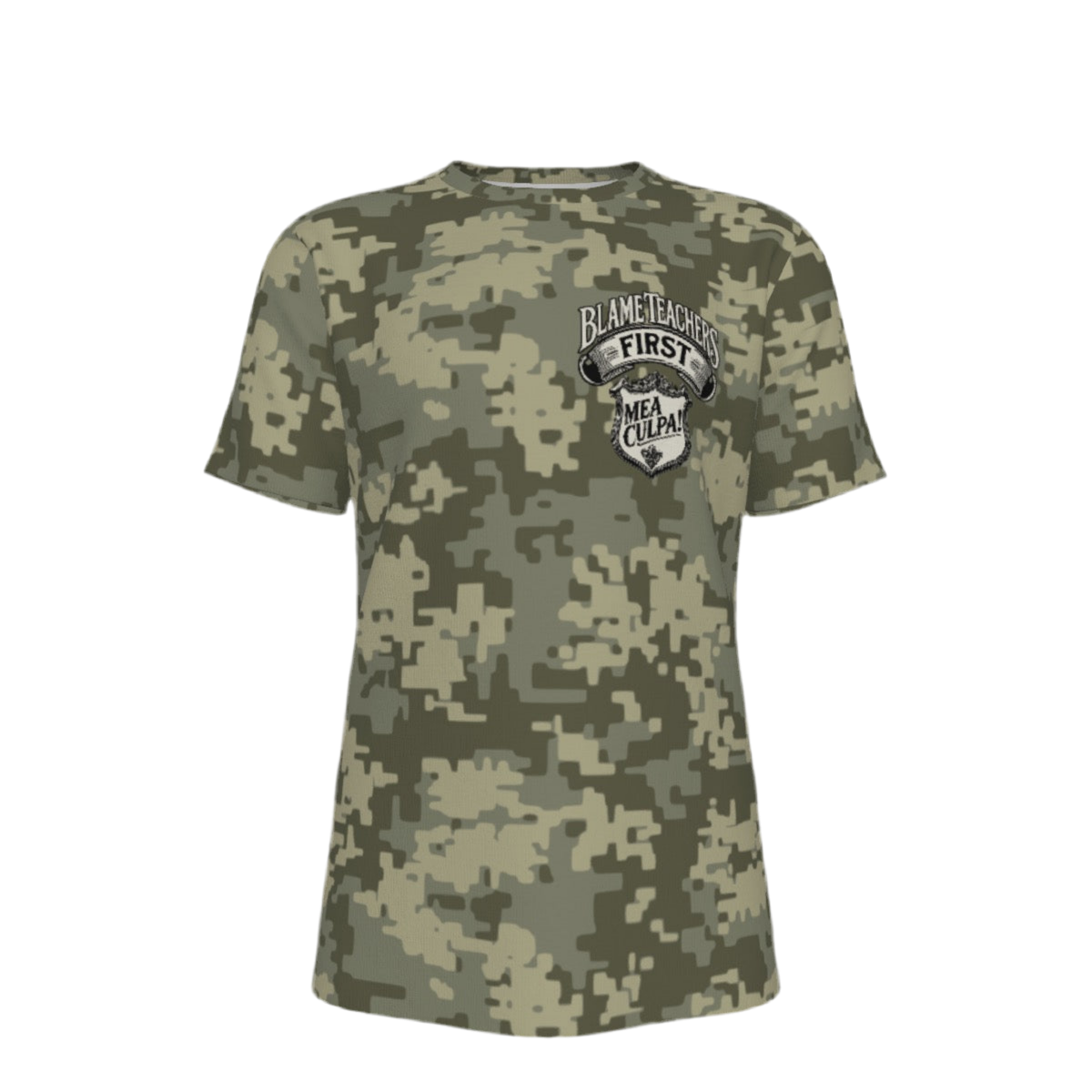 Blame Teachers First CAMO T-Shirt